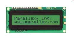LCD HARDWARE The Parallax Serial LCDs are functional, low-cost LCDs designed to be controlled by the