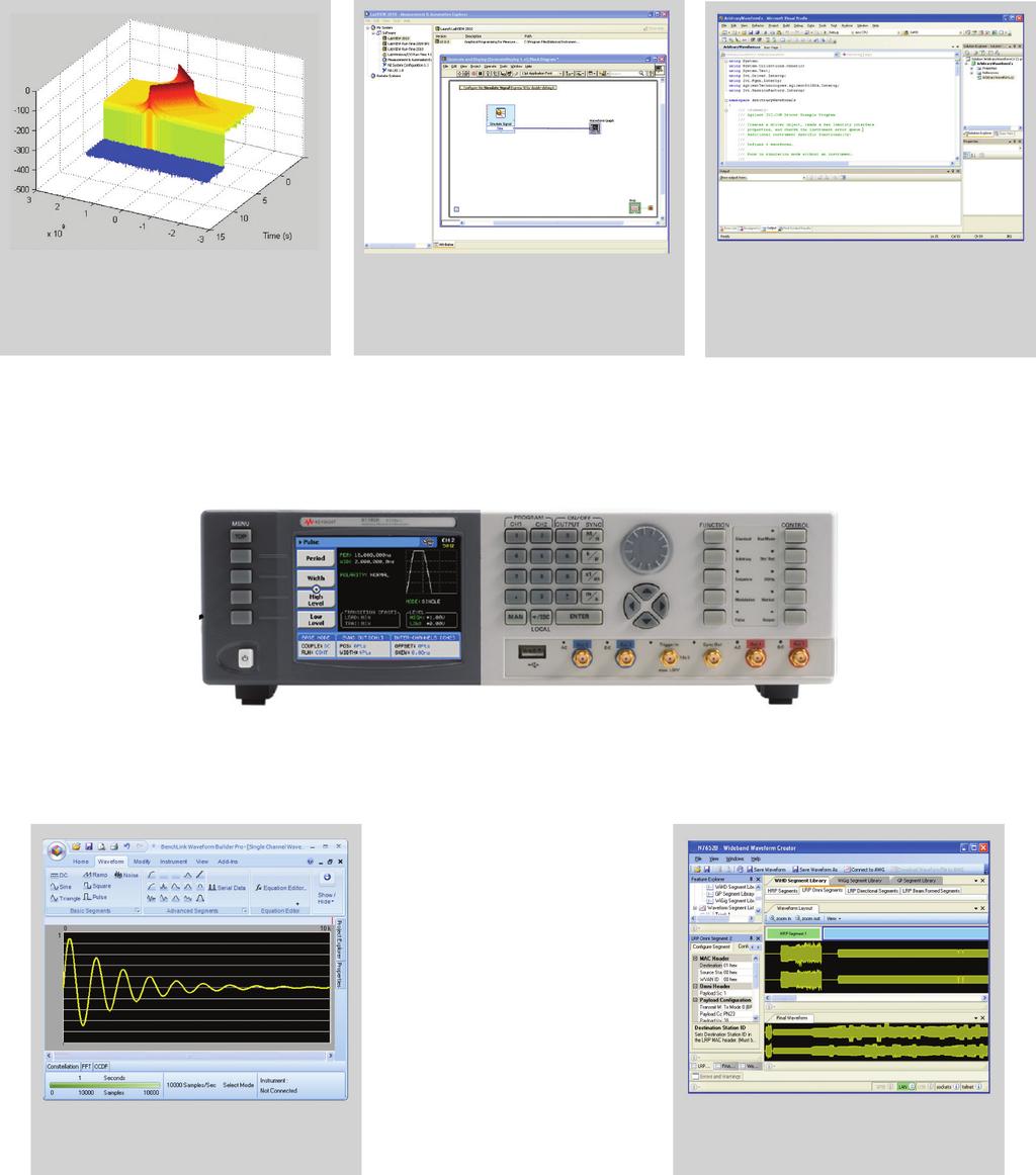 08 Keysight 81180B Arbitrary Waveform Generator - Data Sheet Create Complex Signals in a Variety of Software Environments You can easily set up simple waveforms like sine waves, pulses, or ramps from