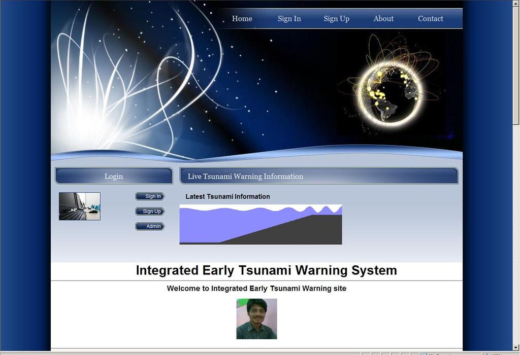 Integrated Tsunami Warning Portal The web portal has been developed to issue tsunami warning for the registered users who were moving towards the coastal area where the possibilities of tsunami.