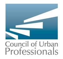CONNECT, EMPOWER, AND MOBILIZE THE NEXT GENERATION OF DIVERSE BUSINESS AND CIVIC LEADERS ABOUT THE COUNCIL OF URBAN PROFESSIONALS CUP s vision seeks racial, ethnic,
