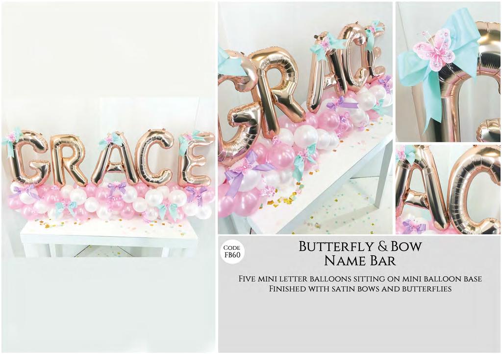 "!'r -- C ODE FB60 BUTTERFLY & BOW NAME BAR FIVE MINI LEITER BALLOONS