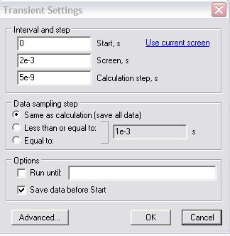 Set the transient simulation parameters (Transient->Settings pull down menu) to those shown below: Figure 8 - Transient settings for simulation Now run the transient response simulation.