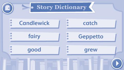 In Free Play, you can touch the words one-by-one to read the story at your own pace, touch highlighted vocabulary words to hear their definitions, or touch images