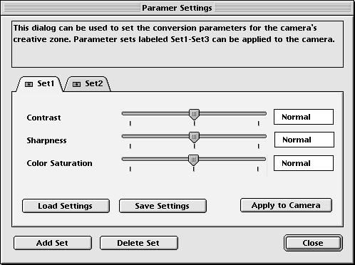 98 Setting the Parameters (EOS D30 Only) Up to three sets of parameters for loading images can be set in the Plug-In Module using the Parameter Settings dialog in addition to the parameters already