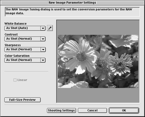 RAW Image Parameter Settings Dialog Click this and a white point of the image in the Preview Area to set it as the value for the white balance.
