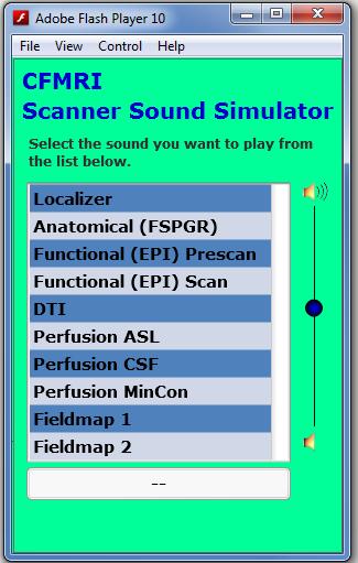 Scanner Sound Simulator Scanner Sound Simulator is a software program that plays recorded sounds of MRI scans. 1. Load the Mock Scanner Sound Simulator 2.