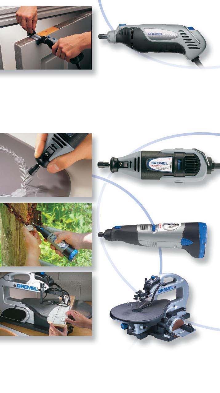 2005 Product and Catalog For more information contact the Dremel Experts