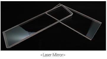Mirror Laser Mirror: Laser mirror is characterized by a dielectric coating optimized to have a high reflectance