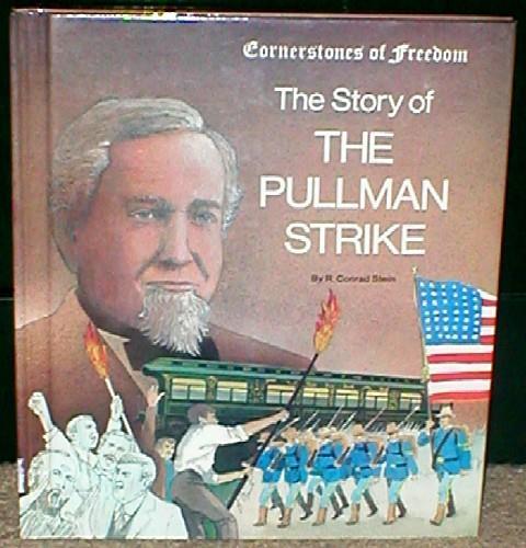 THE PULLMAN STRIKE After the Pullman Company laid off thousands of workers and cut wages, the workers went on strike in the spring of 1894 Eugene Debs