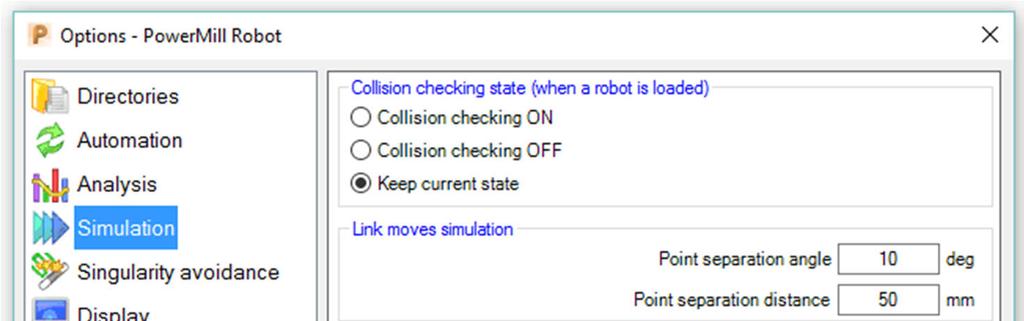 Simulation 1 2 Key: 1 These are the options allowing the user to switch on or off the collision checking for PowerMill robot.