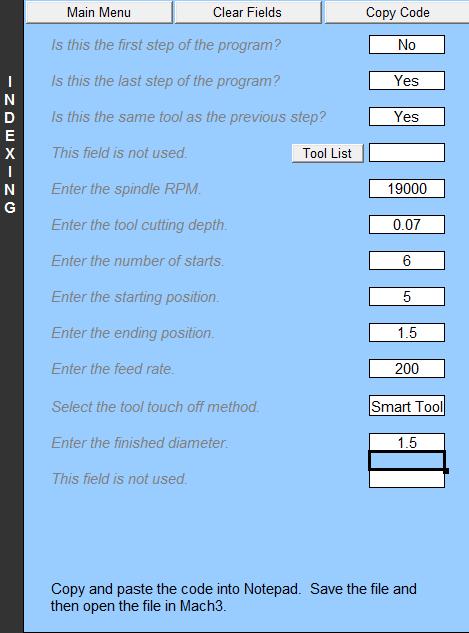 Conversation CAM Workbook Indexing Multiple Step Program Step 2 19 Fill out the form using these parameters: Blank - 1.5 x 10 - You will be using the part from the Turning Tool Profile work sheet.