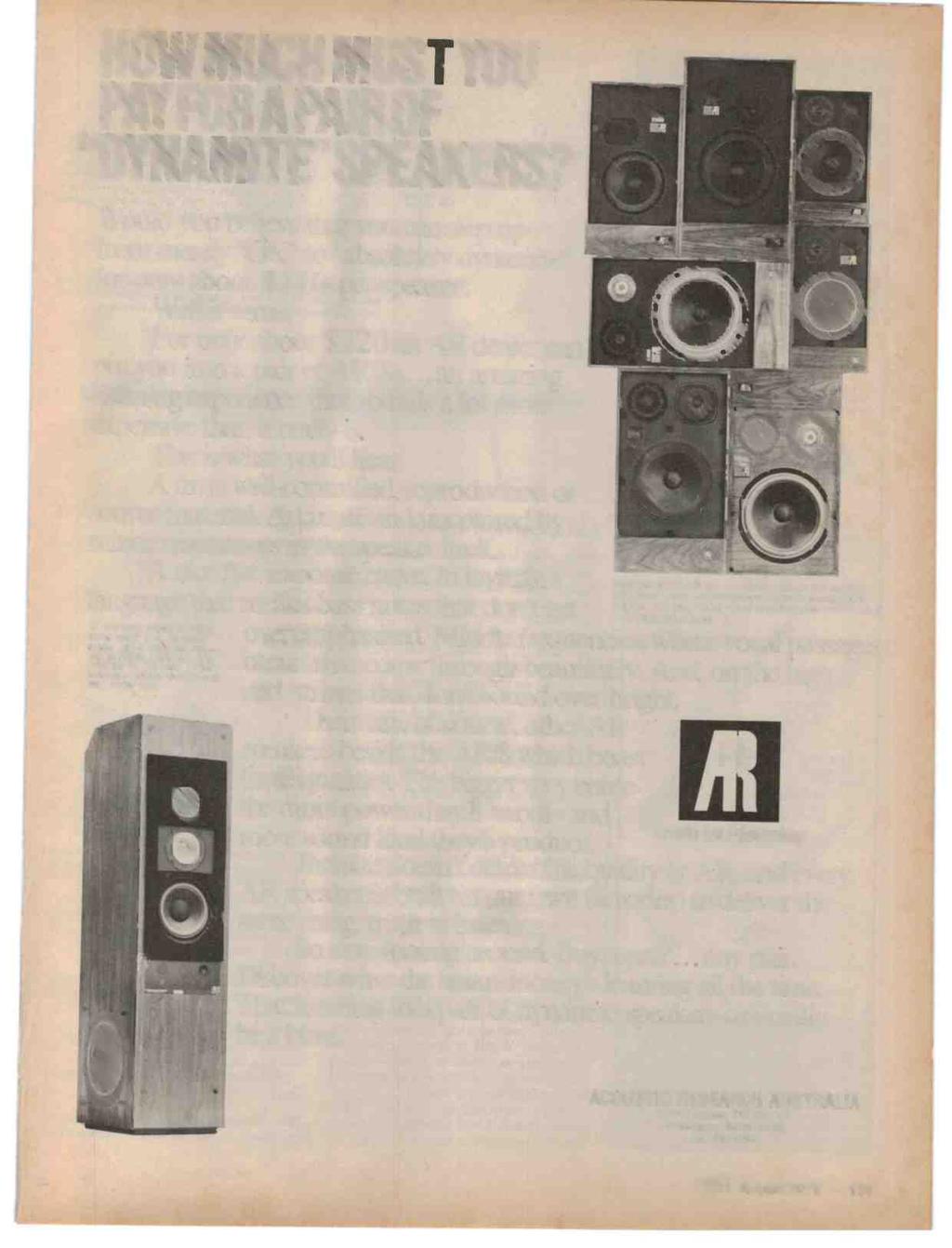 HOW MUCH MUST YOU PAY FOR A PAIR OF "DYNAMITE"SPEAKERS? Would you believe that you can step up from merely "OK" to "absolutely dynamite" `~`f or only about $110 per speaker? Well it's true.