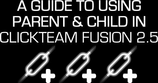 Welcome to another guide for Clickteam Fusion 2.5! Some of the information in this guide maybe applicable for Multimedia Fusion 2.0 also.