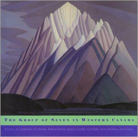 The Group of Seven in Western Canada (2004) Showcased five decades of groundbreaking work in Canada s West Featured 180 rarely