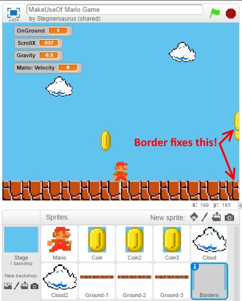 Add Borders Because of the way that we implemented the ground and coins, you ll see coins stuck at the edge of the screen until they scroll into view.
