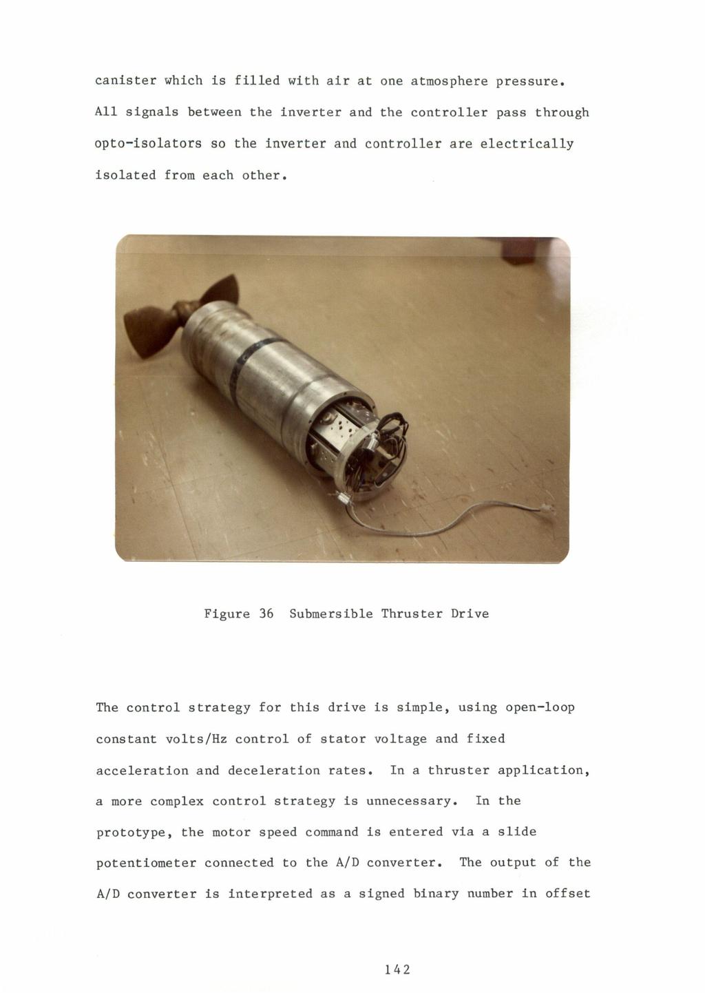 canister which is filled with air at one atmosphere pressure.