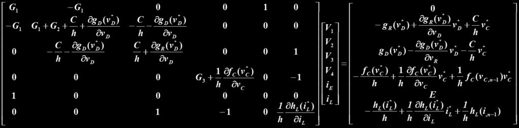 Modified Nodal Formulation G 1 C 1 ϕ L =h L (i L ) v 1 v 2 v 3 v 4 The modified nodal analysis matrix (MNA) of the linearized circuit results in 6x6 matrix E + - i E G 2 i D =g D (v D ) i L G 3 q 3