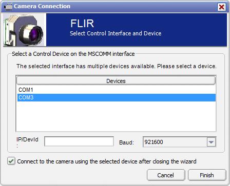 Select the Com port seen in the Device Manager and click Finish. The first time the camera is connected a window will pop up asking the user to select the camera type. Select LWIR-MWIR. 6.