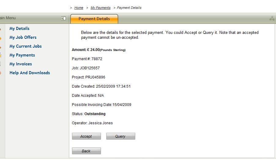 If outstanding, click View Payment, check that the amount is correct and accept the payment by clicking on Accept
