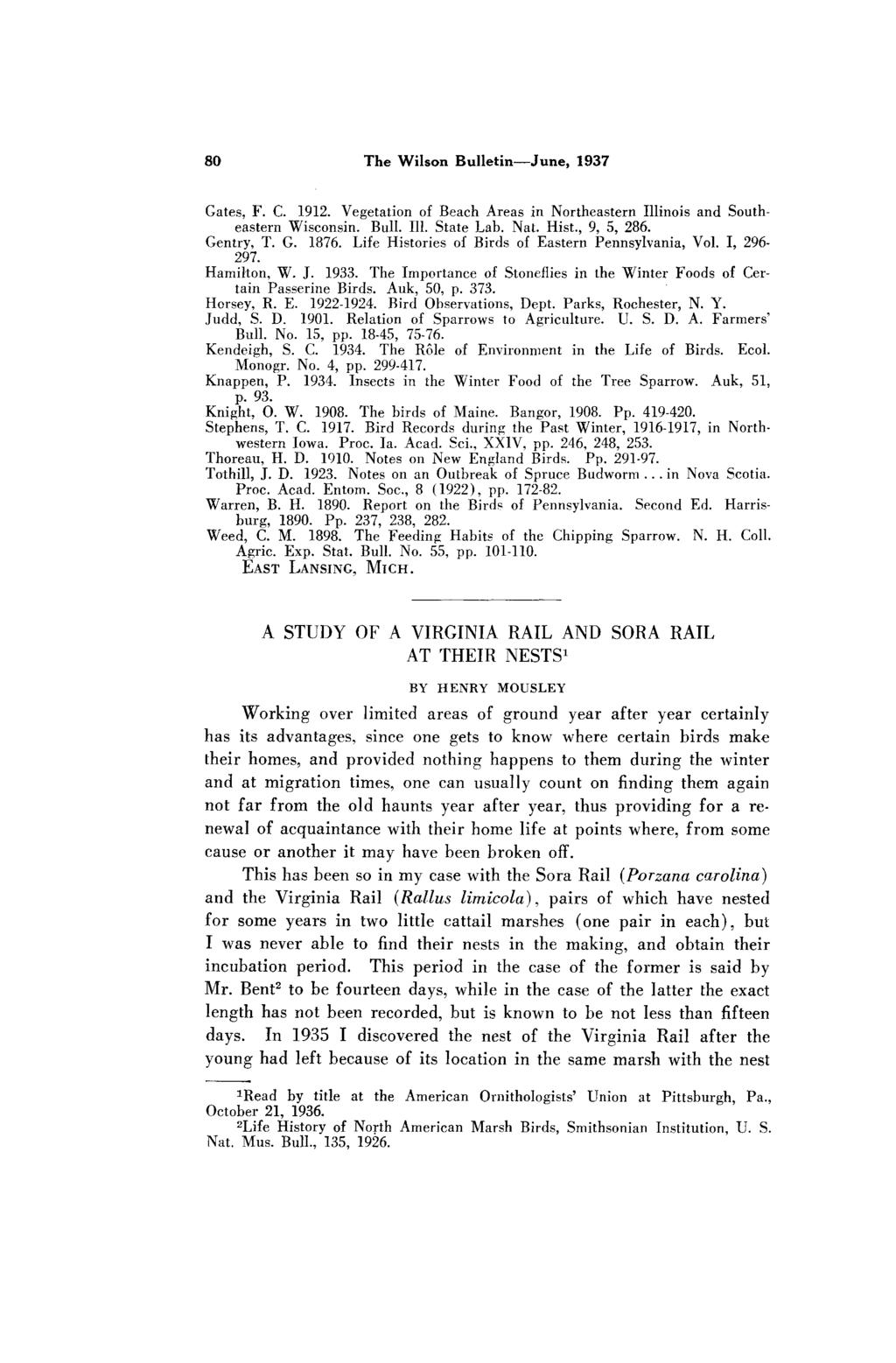 80 The Wilson Bulletin-June, 1937 Gates, F. C. 1912. Vegetation of Beach Areas in Northeastern Illinois and Southeastern Wisconsin. Bull. Ill. State Lab. Nat. Hist., 9,, 286. Gentry, T. G. 1876.