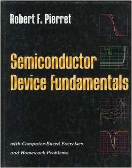 course text Semiconductor Device Fundamentals, 2 nd Edition (SDF) R.