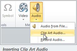 Insert Clip Art Audio Chọn tab Insert, click mũi tên trên
