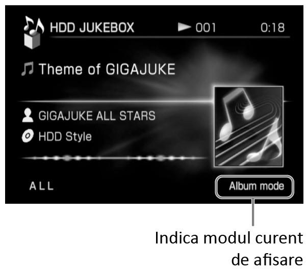 Schimbarea modurilor de afişare Piesele din HDD Jukebox pot fi afişate în mai multe modalităţi, în funcţie de informaţiile disponibile pentru fiecare dintre piese.