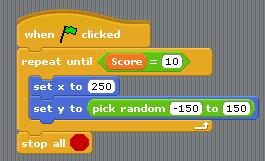 I ve done this ( when done): Setting the Fish s Position We are now going to make it so that when the game starts the fish is just off the screen on the right-hand side (X position = 250) and