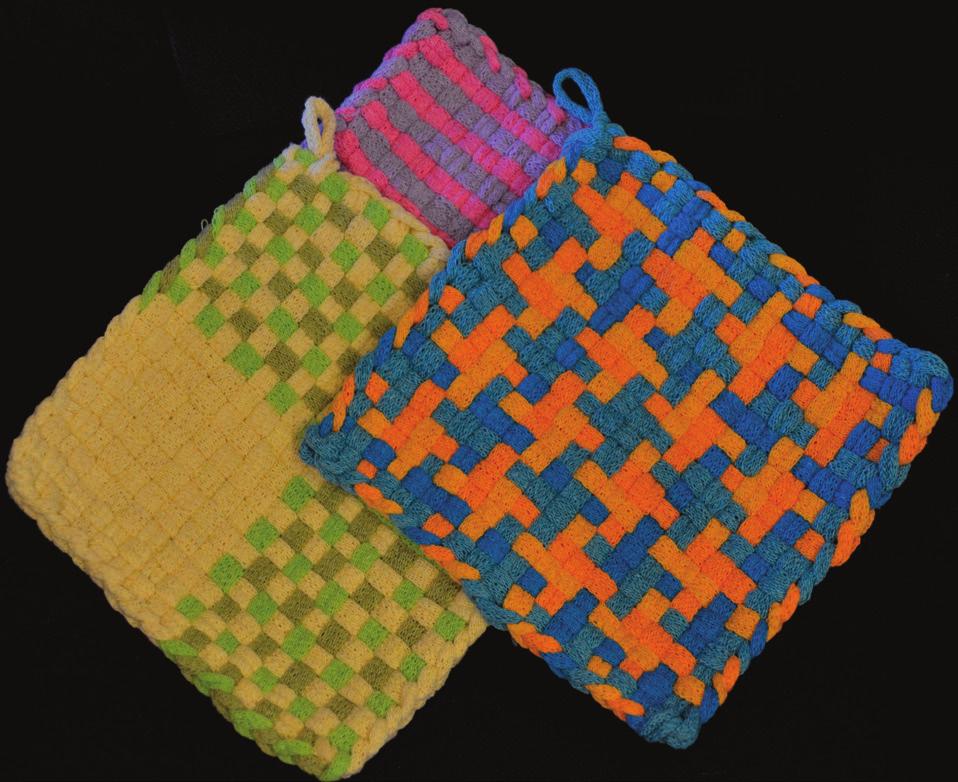 Apr 25 Wednesday 1-4 pm Not your Grandmothers Potholder $ 30 plus loom purchase Weave potholder with exiting, new pattern!