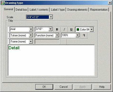 The Drawing type dialog-box appears: Figure 205: Dialogue-box Drawing type, General The various tabs allow other entries for specifying drawing content: The General tab has options to specify the