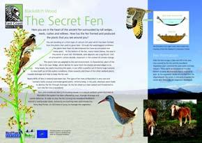 Other panels and posters placed in the viewing hides will assist visitors in the identification of the more common bird species that they are likely to see.