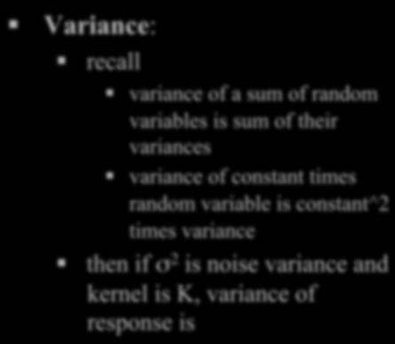 their variances variance of constant times random variable is constant^2 times variance