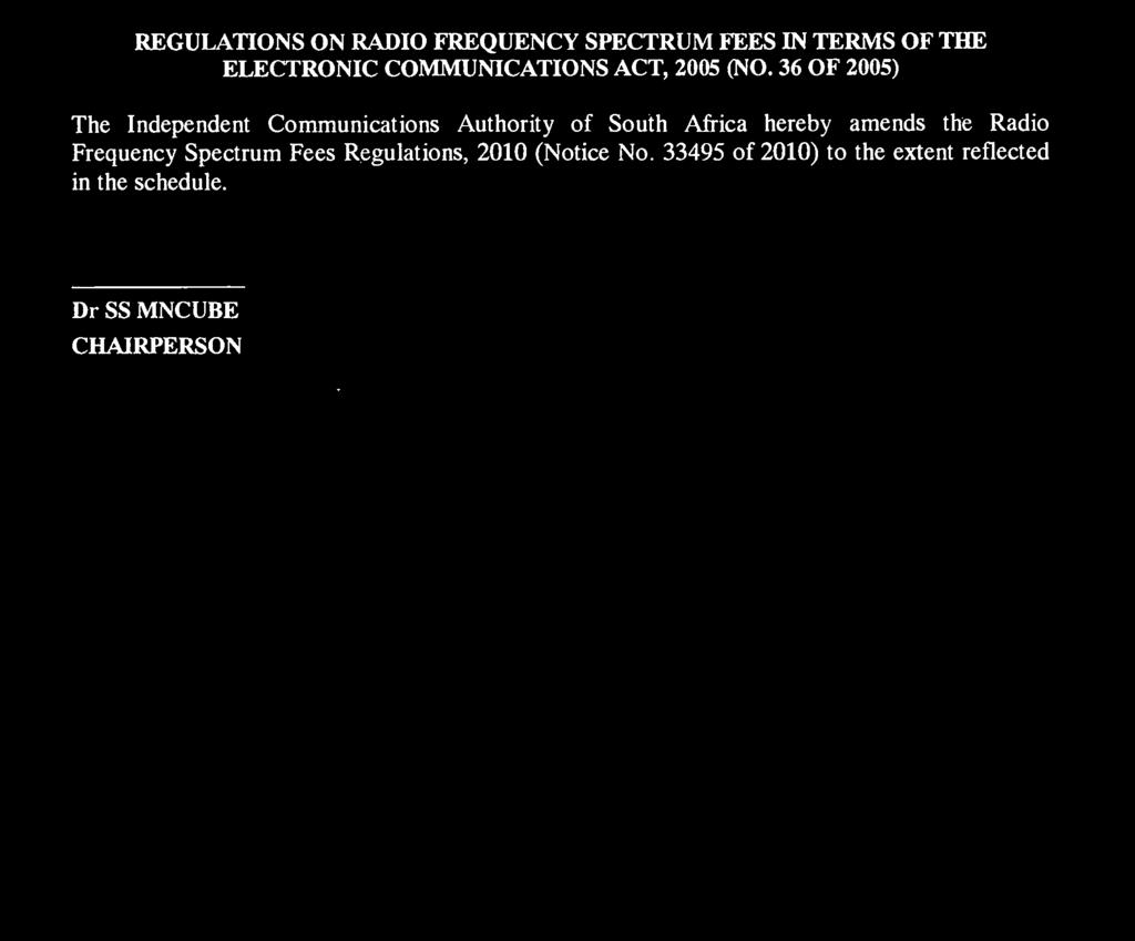 AUTHORITY OF SOUTH AFRICA REGULATIONS ON RADIO FREQUENCY SPECTRUM FEES IN