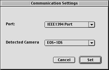 When you click the [CANON CAMERA] button, the [Communication Settings] dialog box may appear.