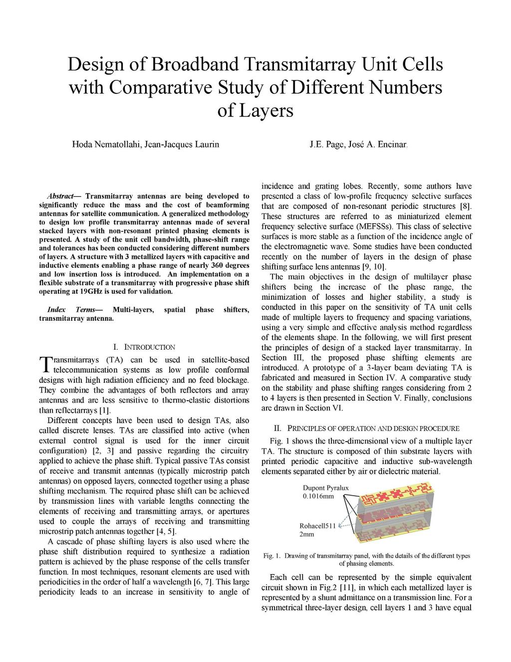 Design of Broadband Transmitarray Unit Cells with Comparative Study of Different Numbers of Layers Hoda Nematollahi, Jean-Jacques Laurin J.E. Page, José A. Encinar.