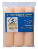 GUARANTEED ROLLER COVERS One Coat For one coat results with better coverage and finish than ordinary roller covers. Saves time!