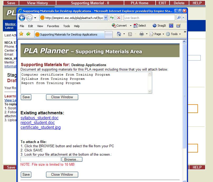 Attaching Supporting Materials PLA Planner Student Handbook Step one: If you have any supporting material(s) (e.g., a picture, scanned certificate, etc.
