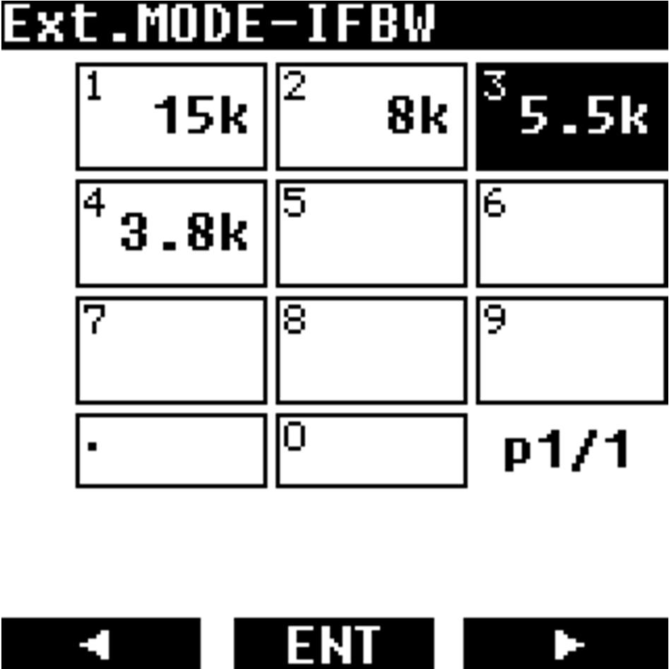 Long press [MODE] and use [ ] to select [IFBW], followed by [ENT]. 2. Use the arrows [ ] or [ ] to select the desired bandwidth and then press [ENT] to validate the setting.