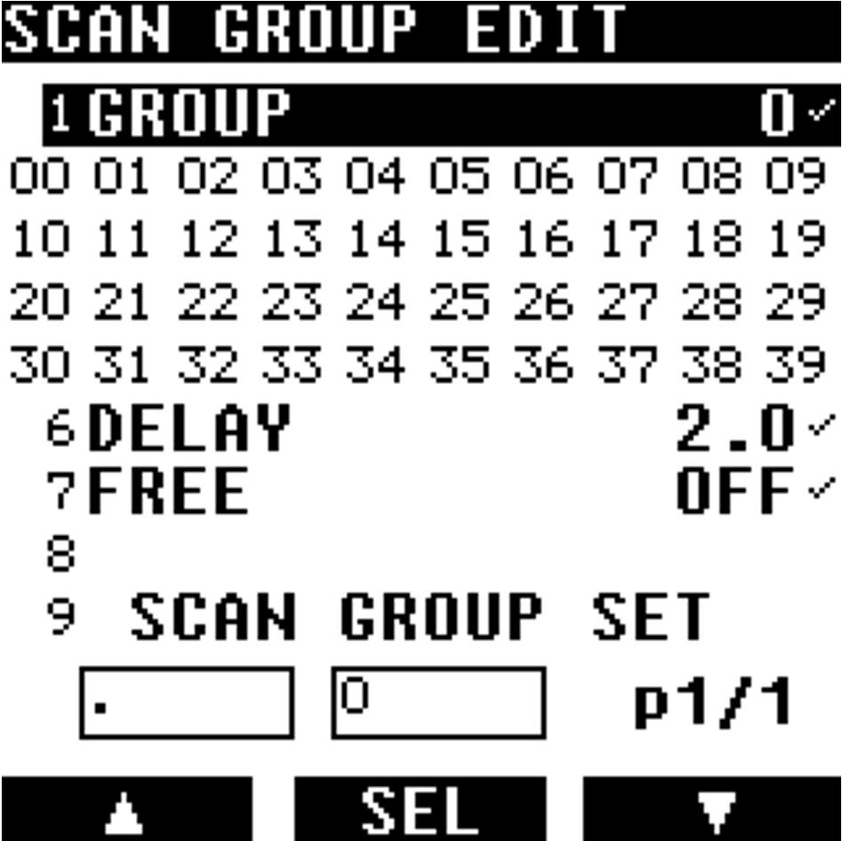 Create a scan group: 1. Press [MENU], use the [ ] button to select [SCAN], then press [ENT]. 2. Use the [ ] button to select [GRP EDIT], then press [ENT] twice. 3.