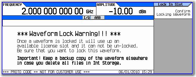 9. Press Lock Waveform In Slot. A warning message appears.