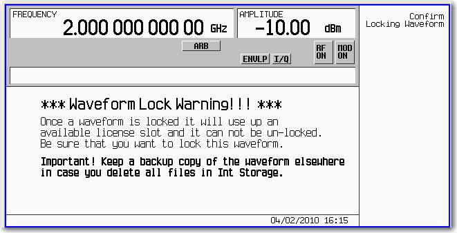 9. Press Lock Waveform In Slot. A warning message appears.