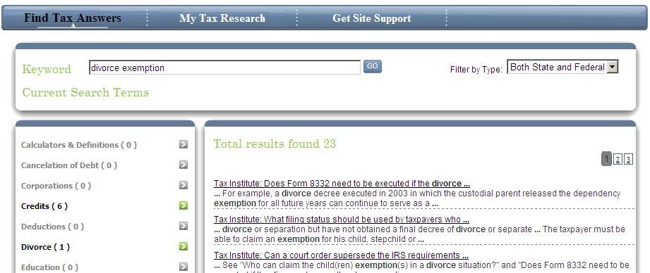 Suppose you need to find out whether a divorced client can claim an exemption for his child. Enter appropriate search terms in the box and click on Go" to search the Tax Research Center.