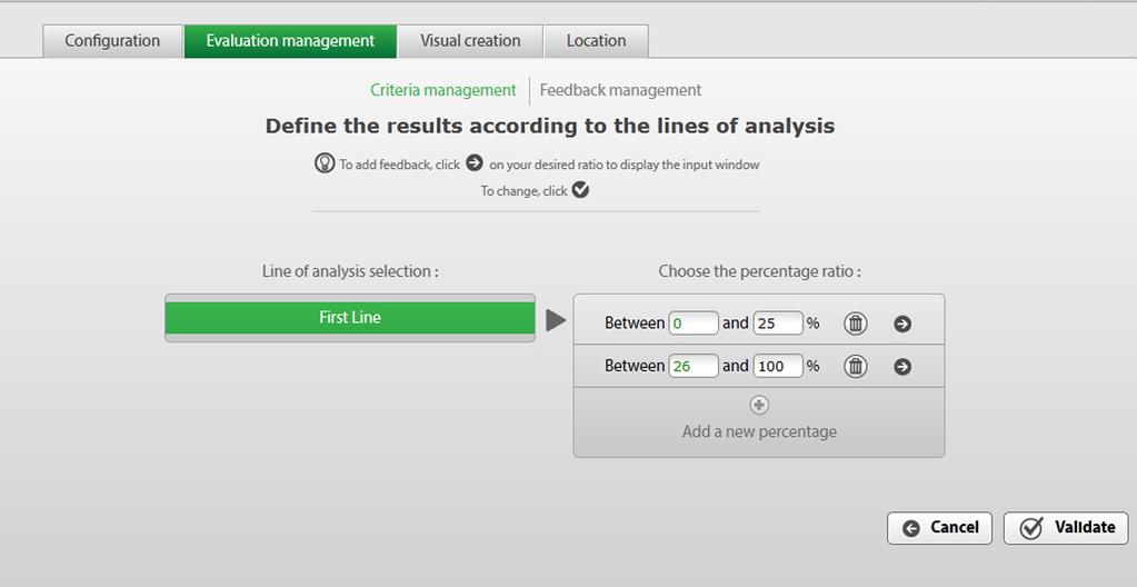 Managing feedback In this window you can assign each axis of analysis (described above) based on the feedback score of the learner.