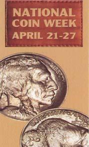 The 90th Annual National Coin Week