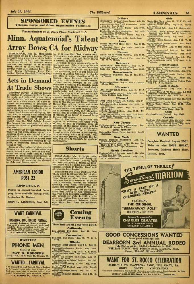 July 29, 1944 The Billboard CARNIVALS 43 SPONSORED EVENTS Veteran, Lodge and Other Organization Fratia'hien Communications to 25 Opera Place. Cincinnati 1. 0. Minn.