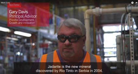 Technology and Innovation Spotlight: Jadarite a global project Our Australian colleagues have recently launched a new advertising campaign to help raise awareness about the contribution Rio Tinto
