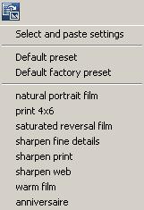 The Apply setting button [ ] offers a choice of the default factory preset (cannot be modified), then there is one (user-)default preset, along with any custom presets that exist, for application to