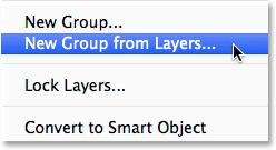 Choose New Group from Layers from the menu that appears: Selecting New