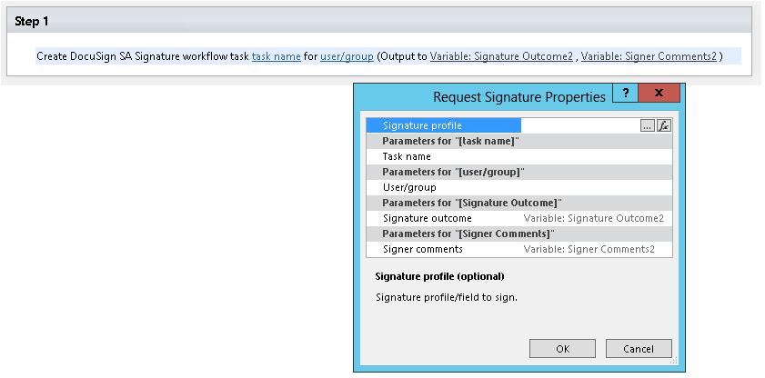 DocuSign Signature Appliance SharePoint Connector Guide 72 Configuring a Request Signature Custom Task in SharePoint Designer A Request Signature action creates a signature task that prompts a user