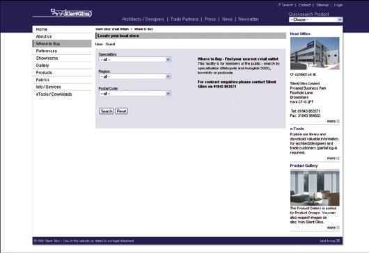 Entry in the Silent Gliss Website as Partner www.silentgliss.co.uk Search facility for members of the public to find their local Silent Gliss stockist. Customers may apply to be listed.